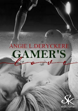 Angie L. Deryckere - Gamer's love
